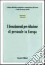 I licenziamenti per riduzione di personale in Europa libro