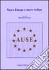 Nuova Europa e nuovo welfare libro di Ferrera M. (cur.)