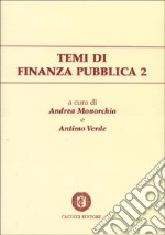 Temi di finanza pubblica. Vol. 2 libro