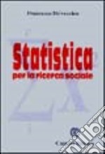 Statistica per la ricerca sociale libro