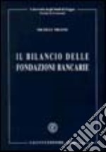 Il bilancio delle fondazioni bancarie