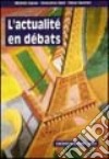 L'actualité en débats libro