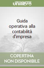 Guida operativa alla contabilità d'impresa