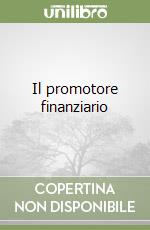 Il promotore finanziario