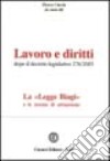 Lavoro e diritti. Dopo il Decreto legislativo 276/2003 libro di Curzio P. (cur.)
