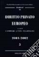 Diritto privato europeo. Vol. 5 libro