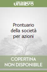 Prontuario della società per azioni libro