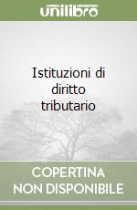 Istituzioni di diritto tributario libro