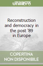 Reconstruction and democracy in the post '89 in Europe