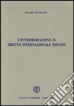 L'intermediazione in diritto internazionale privato