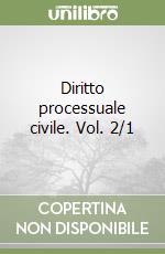 Diritto processuale civile. Vol. 2/1 libro