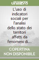 L'uso di indicatori sociali per l'analisi dello stato dei territori affetti da fenomeni di siccità e desertificazione nel bacino del Mediterraneo