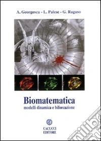 Biomatematica. Modelli dinamica e biforcazione