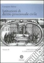 Istituzioni di diritto processuale civile (3) libro