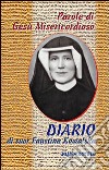 Parole di Gesù misericordioso dal Diario di sr. Faustina Kowalska libro