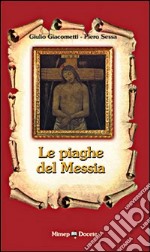 Le piaghe del messia libro