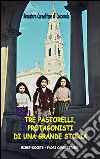 Tre pastorelli, protagonisti di una grande storia libro di Monastero di Concenedo (cur.)