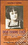 Deve essere così! Maria Sagrario di S. Luigi Gonzaga 1881-1936 libro di Monastero di Concenedo (cur.)