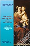 I quaderni di p. Maurizio. Il rosario... salterio della Vergine libro di Vigani Maurizio