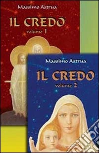 Il credo. Vol. 2