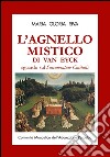 L'agnello mistico di Van Eyck. Sguardo sul Sacramentum caritatis. Con DVD libro