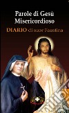 La devozione a Gesù misericordioso libro