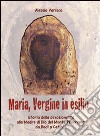 La Madonna profuga. Storia della devozionalità della Madre del monte Phileremo: da Rodi a Cetinjie libro