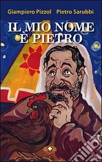 Il mio nome è Pietro libro