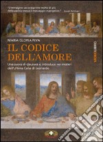 Il codice dell'amore. L'ultima cena di Leonardo formato MP4. Con DVD Audio libro