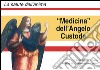 Medicina degli angeli custodi libro