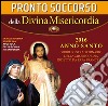 Pronto soccorso della divina misericordia. Con CD Audio libro