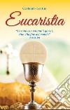 Eucaristia. Nuova ediz. libro di Lentini Gerlando