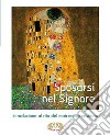 Sposarsi nel Signore. Introduzione al rito del matrimonio cristiano libro