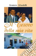 Il tesoro della mia vita libro