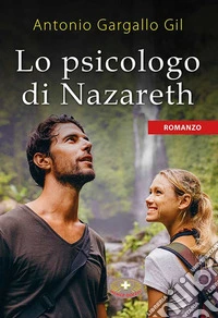 Lo psicologo di Nazareth libro