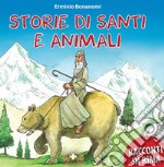 Storie di santi e animali libro