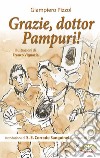 Grazie, dottor Pampuri! libro di Pizzol Giampiero