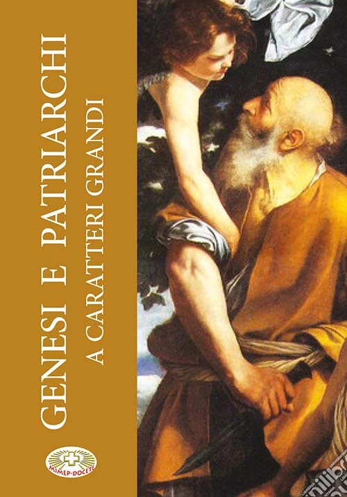 Genesi e patriarchi. Ediz. ridotta
