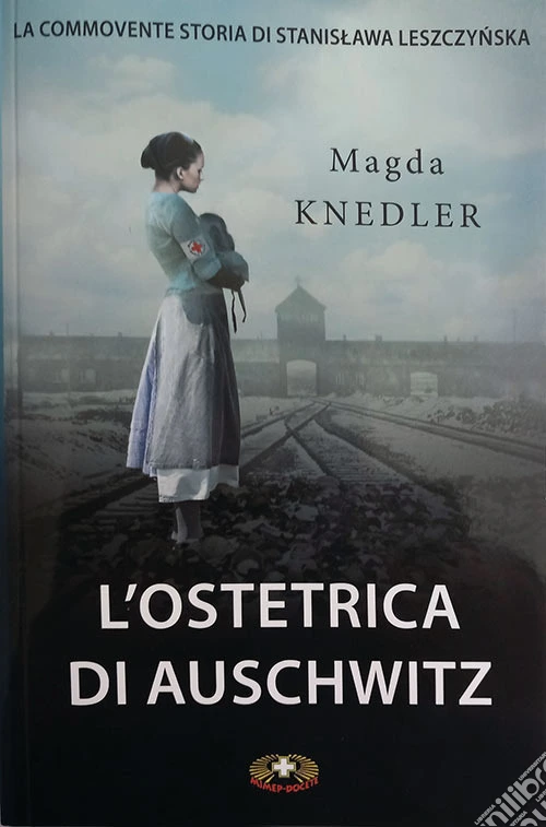 L'ostetrica di Auschwitz