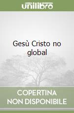 Gesù Cristo no global libro