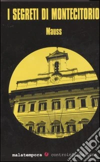 I segreti di Montecitorio libro