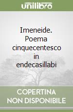 Imeneide. Poema cinquecentesco in endecasillabi libro