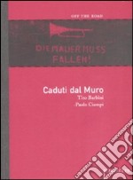 Caduti dal muro libro