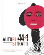 Autoritratti 44+1. Fotografia e street art gioco a due. Ediz. illustrata