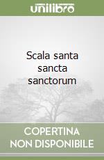 Scala santa sancta sanctorum libro