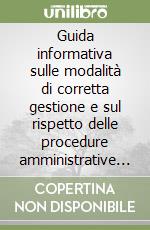 Guida informativa sulle modalità di corretta gestione e sul rispetto delle procedure amministrative degli enti religiosi libro