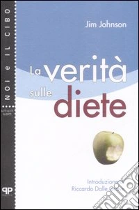 La verità sule diete