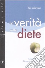 La verità sule diete libro