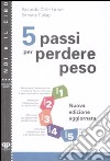 Cinque passi per perdere peso libro