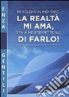 Problema alimentare: la realtà mi ama, sta a me permetterle di farlo! libro